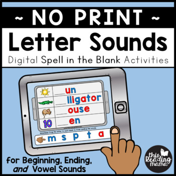Preview of Letter Sounds Spell in the Blank (Digital)