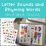 Letter Sounds and Rhyming Words Word Work Center