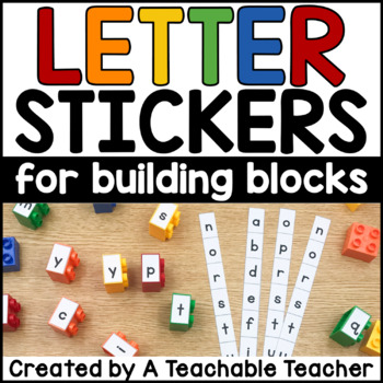 Letter Stickers for Building Blocks by A Teachable Teacher