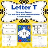 Letter T activities (emergent readers, word work worksheet
