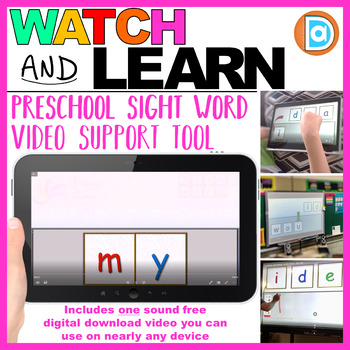 Preview of My | Watch & Learn Sight Words, Preschool Sight Word Support Resource