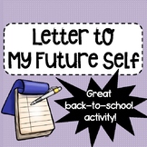 Letter To My Future Self Back-To-School Writing Assignment