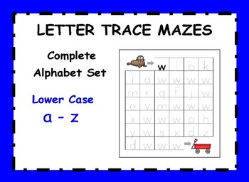 Preview of Letter Trace Mazes - Lower Case Alphabet Set a - z
