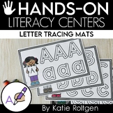 Letter Tracing Mats - Literacy Centers for Kindergarten