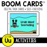 Letter U Activities BOOM CARDS™