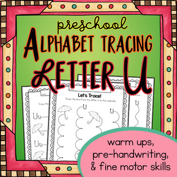 letter u tracing worksheets alphabet handwriting without tears practice