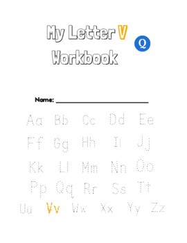 Preview of Letter V Workbook. ELA. Spelling. Phonics. Vocabulary. Internet. Online.
