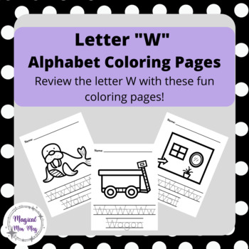 Alphabet W For Vocabulary Reading Lesson Kids Coloring Set