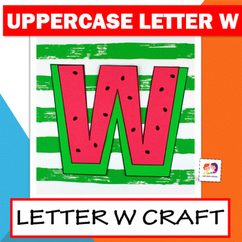 Preview of Letter W Craft (W is for Watermelon) - Alphabet Crafts - Uppercase Letter Activi