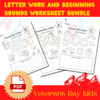Preview of Letter Work and Beginning Sounds Worksheet Bundle & Thanksgiving &Veterans Day