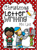 Letter Writing Mini Unit (Christmas Themed)