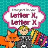 Letter X  Emergent Reader