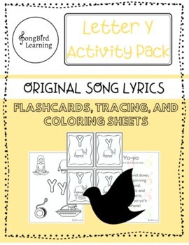 Preview of Letter Y Alphabet Pack - Original "Yo-yo" Song - Coloring Sheet - Tracing Sheets