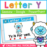 Letter Y Digital Games | Seesaw | Google Slides | PowerPoint