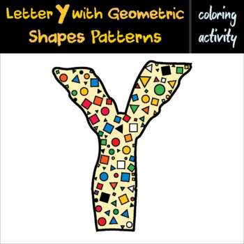 Preview of Letter Y with Geometric Patterns [Printable] | Simple coloring activity for kids