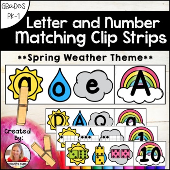 Preview of Letter and Number Matching Clip Strips, Spring Weather Theme