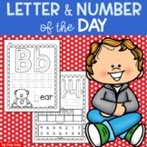 Letter and Number of the Day (Formation & Tracing Practice