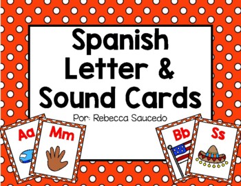 Letter and Sound Cards Spanish Tarjetas de Letras y Sonidos by Mi Maestrita