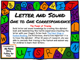 Letter and Sound One to One Correspondence