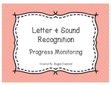 Letter and Sound Recognition Progress Monitoring Form