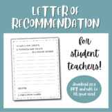 Letter of Recommendation for Student Teachers