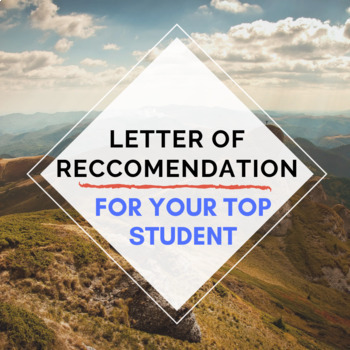 Preview of Letter of Recommendation for Your Top Student, Highest Reference Letter