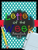 Letter of the Week A to Z Picture/Word Cards