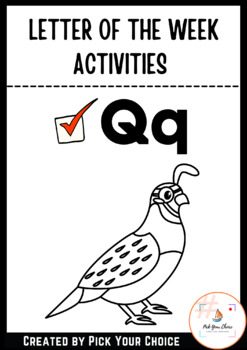 Preview of Letter of the Week Activities Qq - Learn the Alphabet