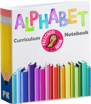 Preview of Alphabet Curriculum Notebook: Letter of the Week Bundle
