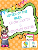 Letter of the Week - Circle Charts and Alphabet Cards