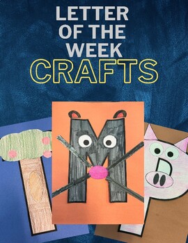 Preview of Letter of the Week Crafts