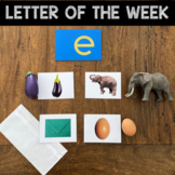 Letter of the Week - Letter E Preschool Unit