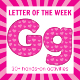 Letter of the Week - Letter G Preschool Unit