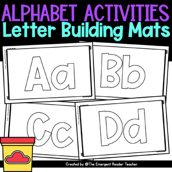 Dough Mats Alphabet Printables by The Emergent Reader Teacher | TPT