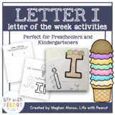 Letter of the Week Preschool Curriculum, Letter I is for I