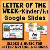 Letter of the Week Set for K/1st Grade -Digital - Google S