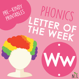 Letter of the Week - W - Phonic activities