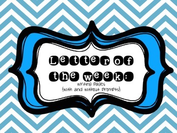 Preview of Letter of the Week Writing Pages {with and without prompts}