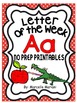 Letter of the week-LETTER A-NO PREP WORKSHEETS- LETTER A PACK | TPT