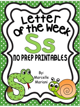 Preview of Letter of the week-LETTER S-NO PREP WORKSHEETS- LETTER S PACK