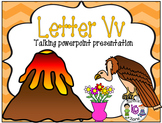 Letter of the week- Letter V- NARRATIVE (TALKING) Power Po