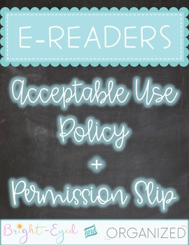 Preview of E-readers Acceptable Use Policy: Letter to Parents + Permission Slip {Editable}
