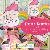 Letter to Santa Christmas Craft and Writing