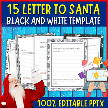 Preview of Letter to Santa Template Black and White - 15 Editable Template