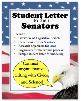 Preview of Student Letter to Senator:  Argumentative Writing & Civics