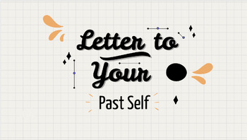Preview of Letter to Your Past Self (Digital)