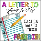 Letter to Yourself - Back to School Writing - Letter to Me