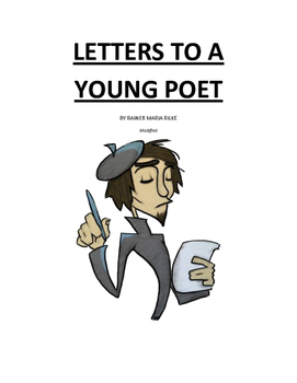 Preview of Letter to a Young poet by Rainer Maria Rilke- Modified