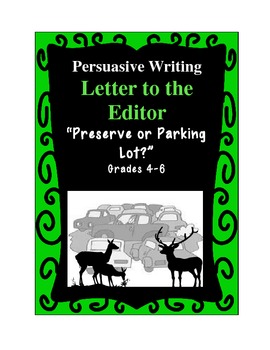 Preview of Persuasive Writing-Letter to the Editor