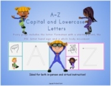 Letters A-Z Capital and Lowercase with ASL and Whole Body 